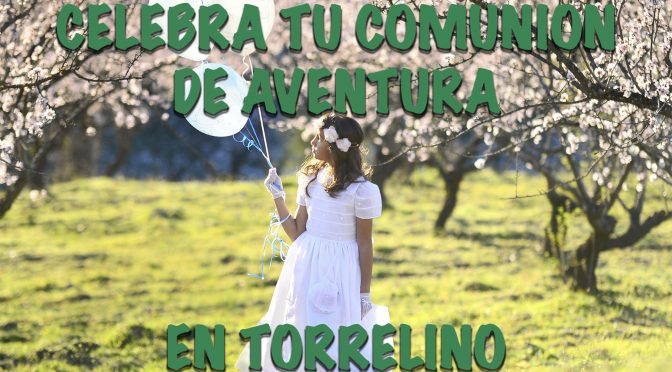 Celebra tu Comunión con Nosotros