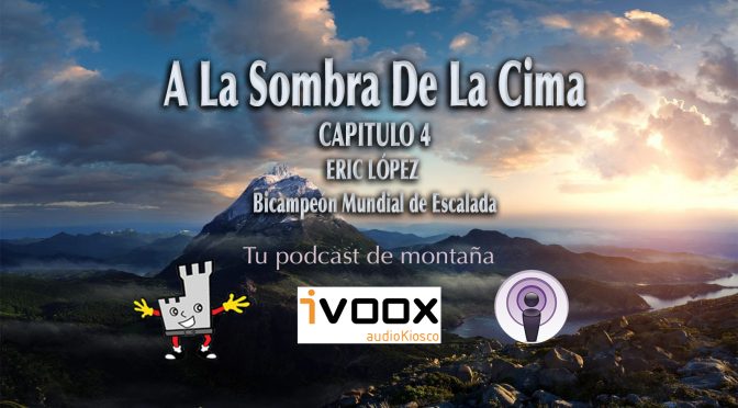 A LA SOMBRA DE LA CIMA – ERIC LOPEZ – CAPITULO 6