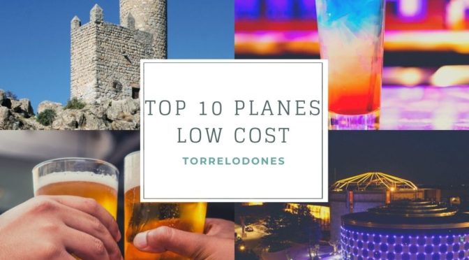 TOP 10 planes LOW COST TORRELODONES